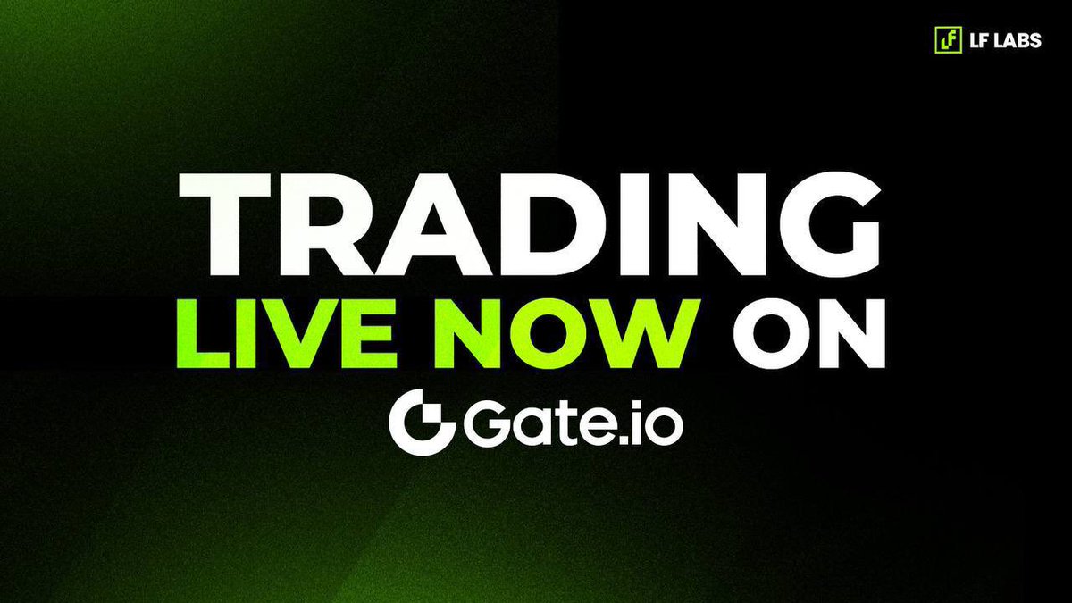 🎉 LF Labs is NOW LIVE on Gate.io 

We are excited to officially announce that 
LF Labs is now officially trading on Gate.io! 📊📈 

Buy, sell and trade your LF tokens with Gate.io

To know more about us, visit us at: