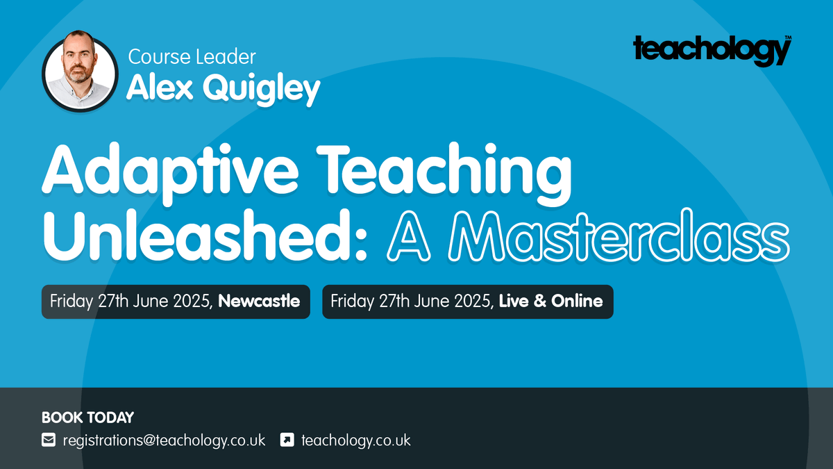 Join <a href="/AlexJQuigley/">Alex Quigley</a> for Adaptive Teaching Unleashed: A Masterclass this June!  

Friday 27th June, Newcastle or Live &amp; Online 

Find out more or secure your place today:
teachology-education.co.uk/adaptive_teach…