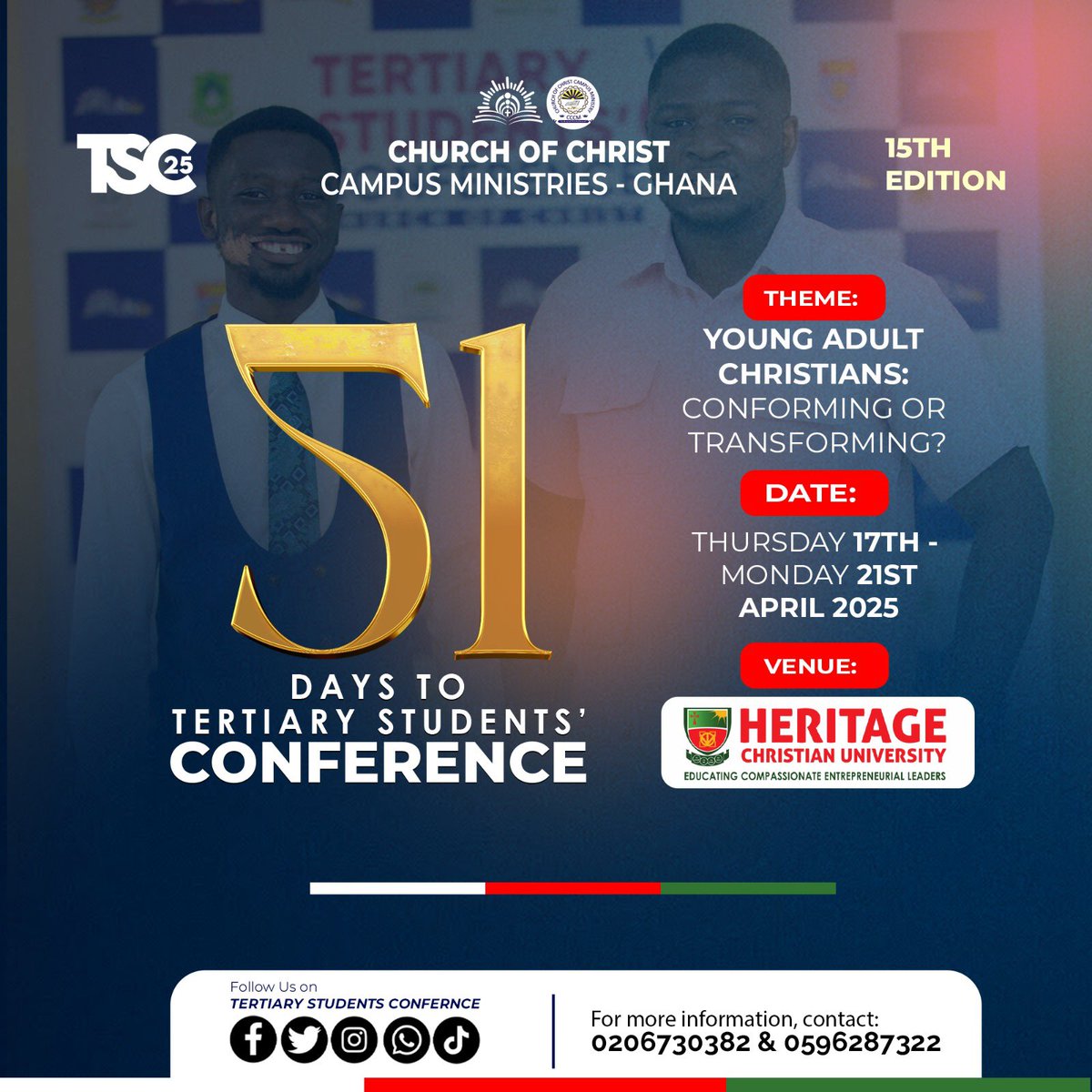 COCTSC_gh's tweet photo. GET READY FOR TRANSFORMATION!
51 Days to TSC25. Join us for an unforgettable experience
#TSC'25
#YoungAdults
#TransformNotConform
#HCU https://t.co/gDeu1hTcax