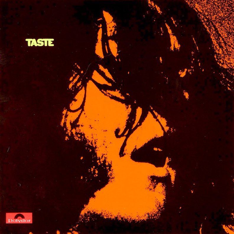 #albumsyoumusthear Taste - Taste - 1969