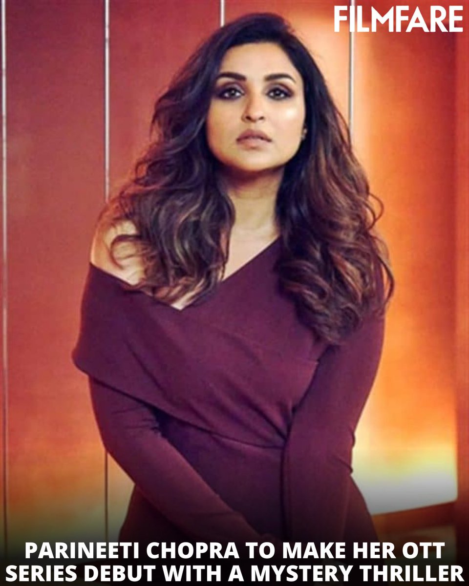 filmfare's tweet photo. #ParineetiChopra is all set to make her OTT series debut alongside #SoniRazdan, #JenniferWinget, #TahirRajKashyap and more.🎬❤️

The show is a mystery thriller set in Shimla. 

#News https://t.co/WDBQocoxmP