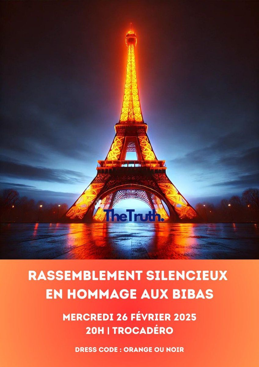 tous7octobre's tweet photo. 🟧PARIS :
Un recueillement  organisé par @TheTruth770  est prévu demain soir à 20h sur la Place du Trocédéro.

Tous vêtus d’orange ou de noir pour l’enterrement de la famille Bibas, un hommage fort et symbolique. 

L’objectif est de colorer le parvis du Trocadéro en signe de solidarité, avec la Tour Eiffel en toile de fond, rappelant que Paris et la France ne les oublient pas.

Le nombre de personnes importe peu, c’est la force du message qui compte. 

Un soutien silencieux, digne et puissant, adressé aussi à la mairie de Paris, qui a refusé d’éclairer la Tour Eiffel en orange. 

Qu’importe, nous leur rendons hommage à notre manière 🙌🧡🙏

🔶RDV à 20h place du  Trocadéro mercredi 26/02