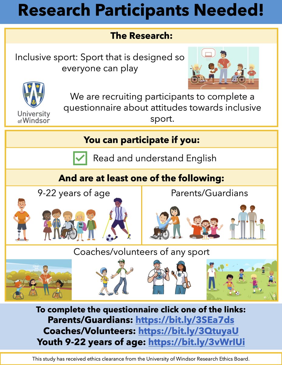 Fallon Mitchell, a University of Windsor student, is conducting a questionnaire about inclusive sport. To participate, click the links below!

If you are 9-22 years old: bit.ly/3vWrIUi
A parent/guardian: bit.ly/3SEa7ds
A coach/volunteer: bit.ly/3QtuyaU