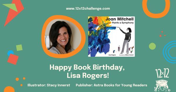 Happy Book Birthday to #12x12PB member <a href="/lisalrogers/">Lisa</a>! Her #picturebook, JOAN MITCHELL PAINTS A SYMPHONY, illustrated by <a href="/StacyInnerst/">Stacy Innerst</a> and published by <a href="/astrakidsbooks/">Astra Books for Young Readers</a>, hit the shelves today.

Check out her book and MANY more! buff.ly/43OXTTS 

#newbook #booklaunch