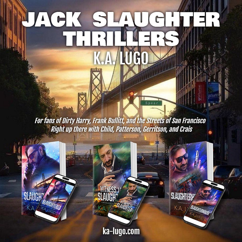 This is me writing as <a href="/ka_lugo/">KA Lugo</a>. The Jack Slaughter Thrillers series has a 4.8/5 star rating!

Available for all ereaders, and in paperback and hardcover for your keeper shelves.

ka-lugo.com
tirpub.com/kalugo

#TirgearrTuesday
#AvailableNow 
#ThrillerSeries