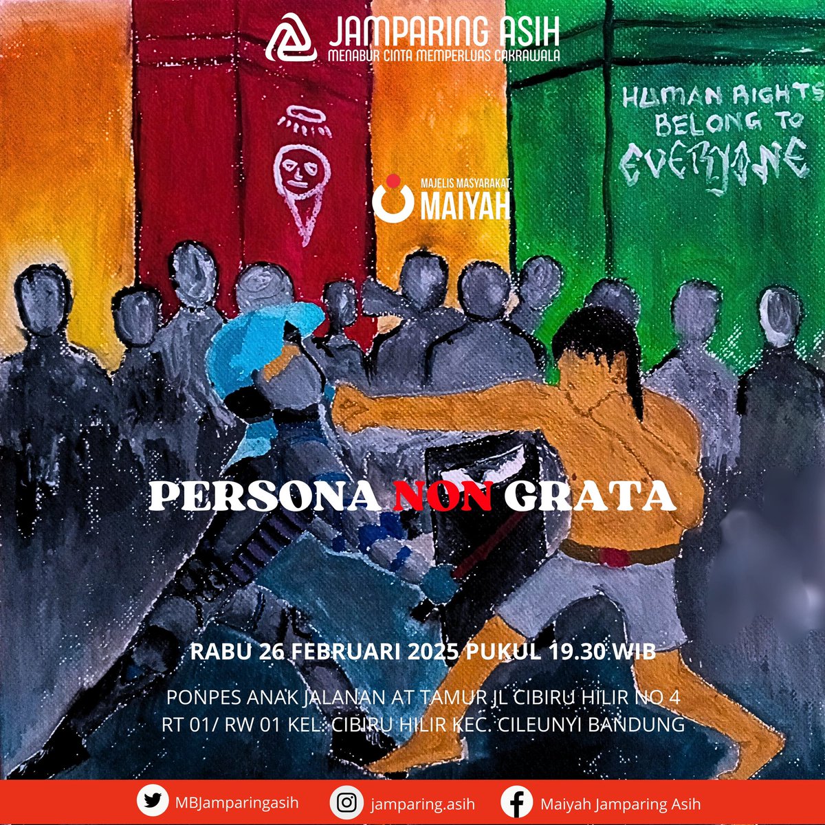Majelis Masyarakat Maiyah: JAMPARING ASIH | PERSONA NON GRATA | Rabu, 26 Februari 2025 | Pukul 19.30 WIB | Ponpes Anak Jalanan At Tamur | Jl Cibiru Hilir No 4 RT 01/RW/01 Cibiru Hilir Cileunyi Bandung

#JAFeb2025 #JamparingAsih #Maiyah #Bandung