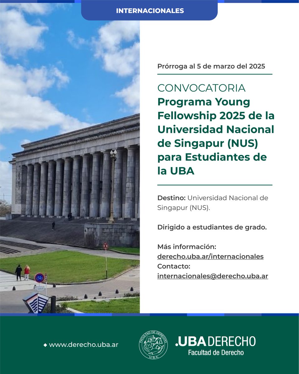 📢📚 Programa Young Fellowship 2025 de la Universidad Nacional de Singapur (NUS) para Estudiantes de la UBA

@rrii_fduba 

📅 Fecha límite de postulación: 26 de febrero de 2025 ➡ Prórroga al 5 de marzo

➕ Más información: bit.ly/4gW9Zky