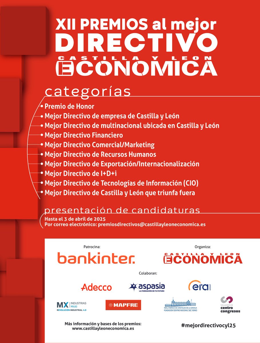 CyL Económica (@cyleconomica) on Twitter photo Convocados los XII #Premios al #mejordirectivocyl25 de <a href="/cyleconomica/">CyL Económica</a> ow.ly/OXys50V56ij <a href="/Bankinter/">Bankinter</a> <a href="/adecco_es/">Adecco</a> <a href="/JoseJ_Nieto/">Jose J. Nieto</a> <a href="/GrupoAspasia/">Grupo Aspasia</a> <a href="/LorenzoAlonso3/">Lorenzo Alonso</a> <a href="/EuropeanERA/">ERA Group - Europe</a> <a href="/manuelvl/">Manuel A. Velázquez</a> <a href="/INDUSTRIASMAXI/">INDUSTRIAS MAXI</a> <a href="/MAPFRE/">MAPFRE</a> <a href="/realfacristales/">Real Fábrica de Cristales</a> <a href="/feriavalladolid/">Feria de Valladolid</a> Convocados los XII #Premios al #mejordirectivocyl25 de <a href="/cyleconomica/">CyL Económica</a> ow.ly/OXys50V56ij <a href="/Bankinter/">Bankinter</a> <a href="/adecco_es/">Adecco</a> <a href="/JoseJ_Nieto/">Jose J. Nieto</a> <a href="/GrupoAspasia/">Grupo Aspasia</a> <a href="/LorenzoAlonso3/">Lorenzo Alonso</a> <a href="/EuropeanERA/">ERA Group - Europe</a> <a href="/manuelvl/">Manuel A. Velázquez</a> <a href="/INDUSTRIASMAXI/">INDUSTRIAS MAXI</a> <a href="/MAPFRE/">MAPFRE</a> <a href="/realfacristales/">Real Fábrica de Cristales</a> <a href="/feriavalladolid/">Feria de Valladolid</a>