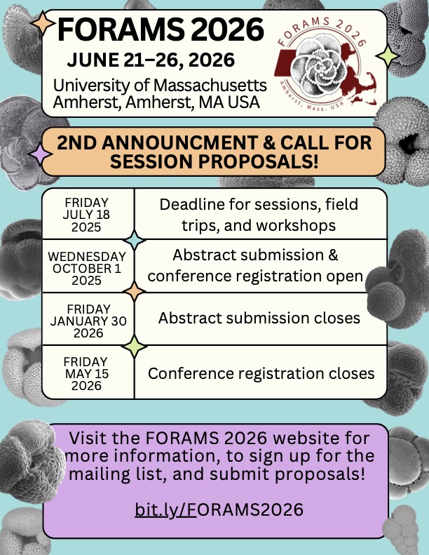Get ready for... FORAMS 2026! Join the micropaleontology community at UMass Amherst for a week of all things foraminifera! Registration is open through May 15th.

bit.ly/FORAMS2026