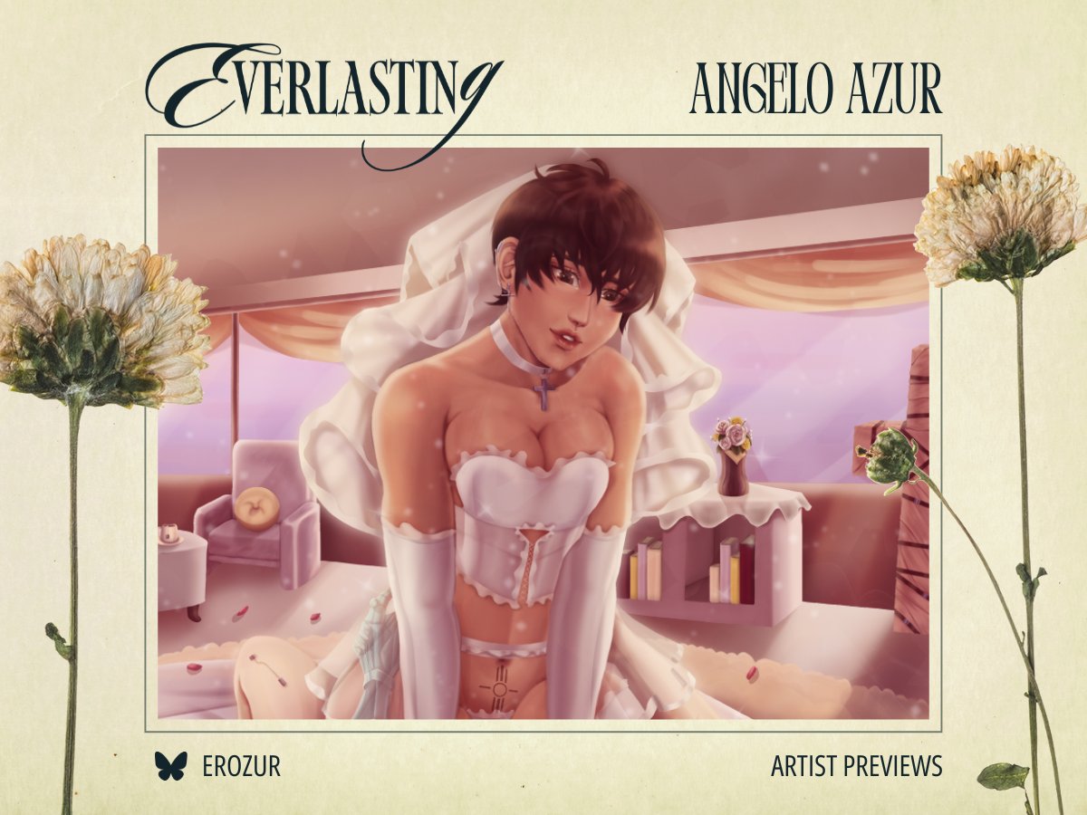 𝐀𝐑𝐓 𝐏𝐑𝐄𝐕𝐈𝐄𝐖 — Angelo Azur (@/Erozur) Rounding everyone off, Azur drew us an absolutely stunning honeymoon piece! 

💍 𝐄𝐯𝐞𝐫𝐥𝐚𝐬𝐭𝐢𝐧𝐠 is coming out tonight!