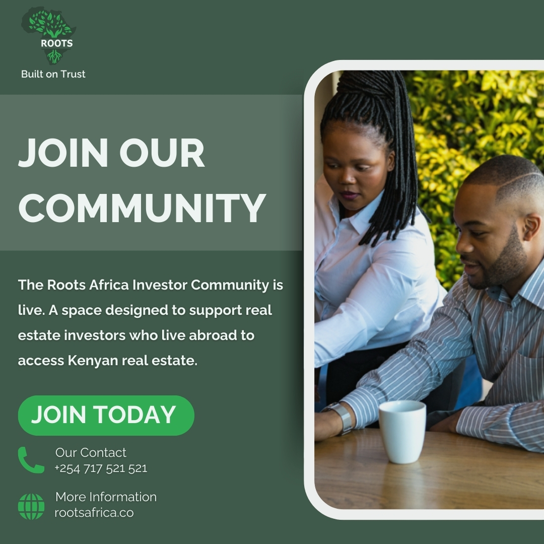 The Roots Africa Investor #Community is live! A space designed to support real estate investors who live abroad to access Kenyan #RealEstate. 
If you are in the #diaspora we built this for you 👉bit.ly/41le9N8
  
#realestate #kenyarealestate #kenyansindiaspora #community