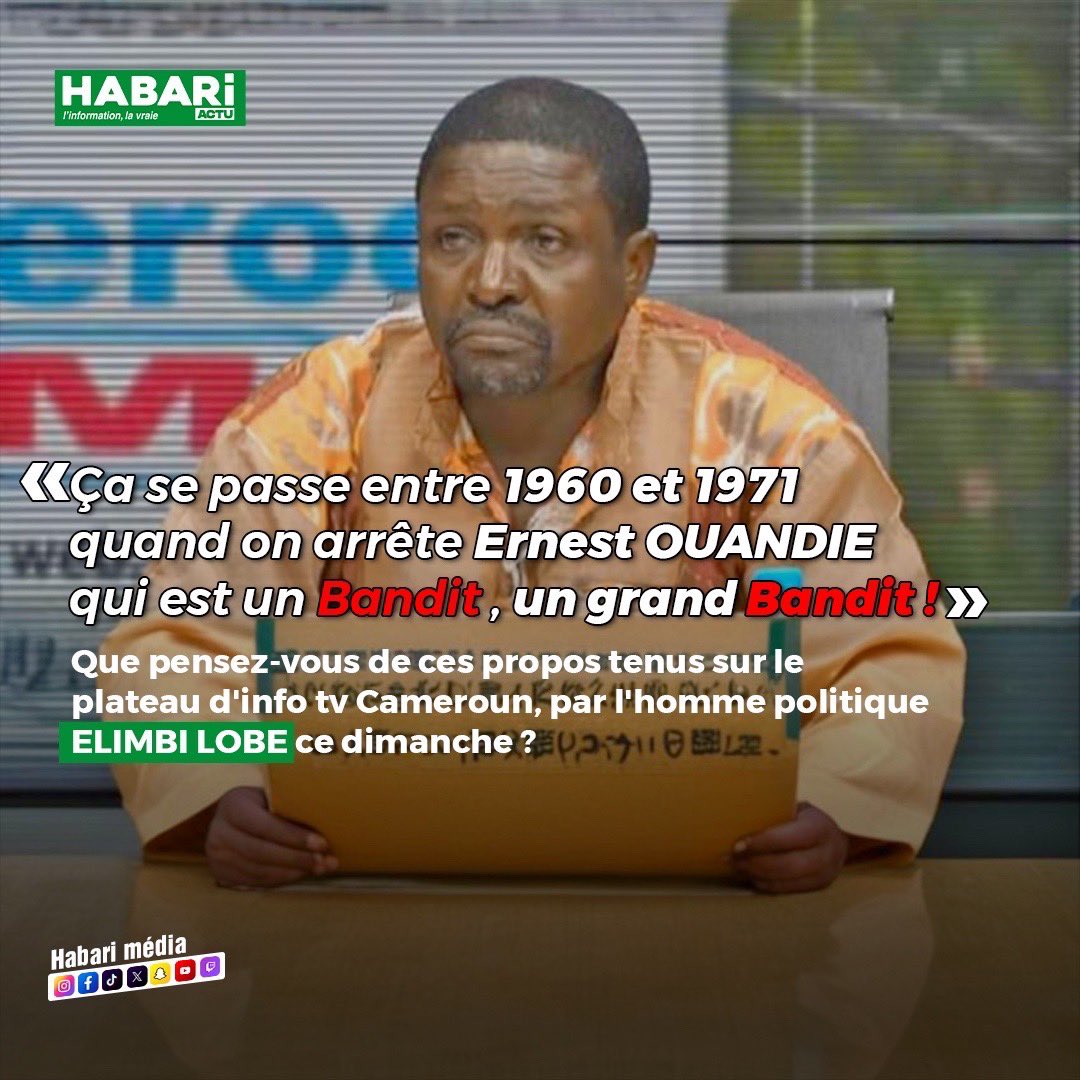 Habari_Media's tweet photo. Dérapage ou vérité historique ? Elimbi Lobe traite Ernest Ouandié de 'grand bandit' sur Info TV"
#Cameroun #ErnestOuandié #ElimbiLobe #Histoire #Débat #Politique #InfoTV #Polémique #Habari237 https://t.co/baAfQroc6v