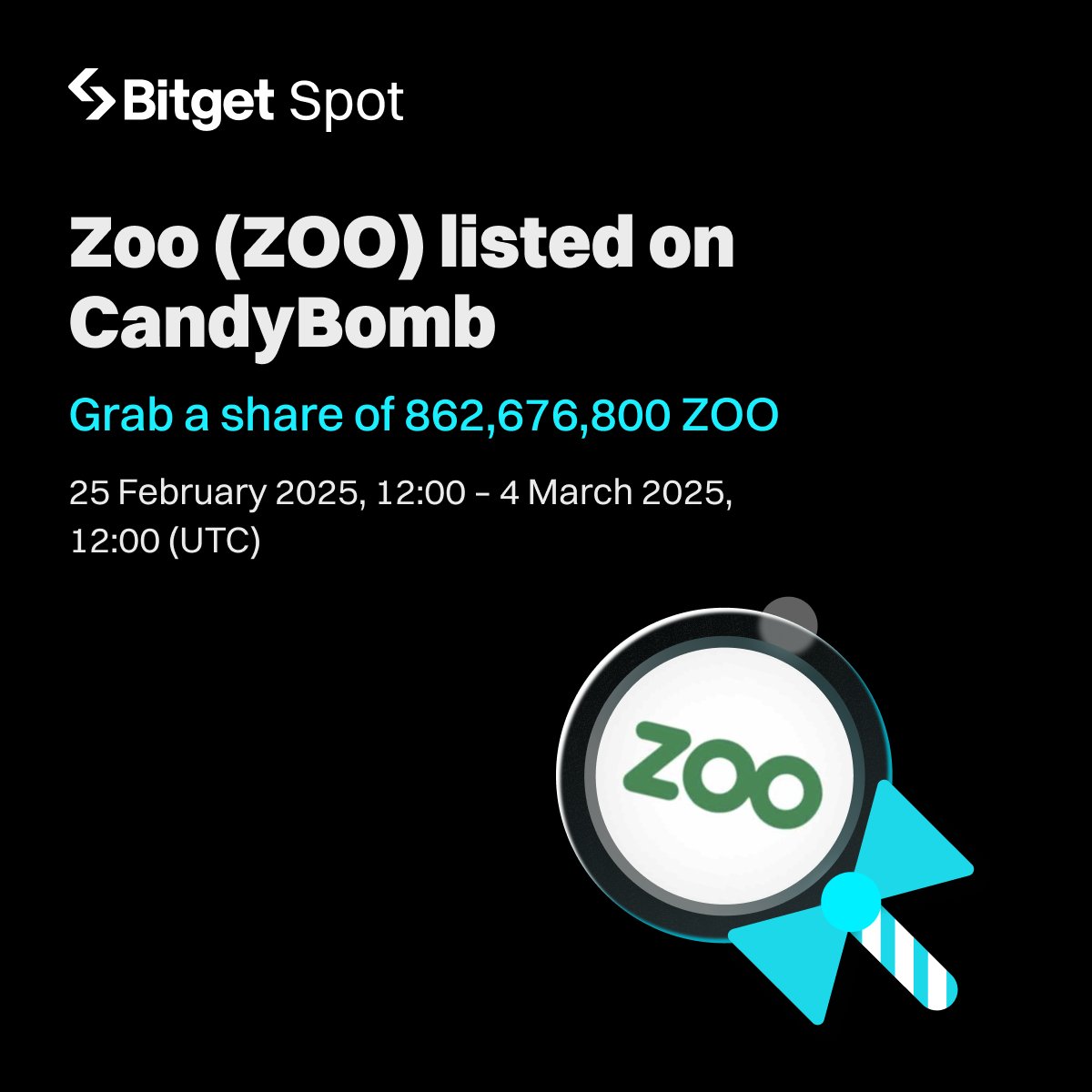 $ZOO Candybomb is now LIVE - Trade to share 862,676,800 ZOO airdrop! 

🍬 Join now: bitget.com/events/candy-b…

Social giveaway: $10,000 in $ZOO up for grabs! 
🔹Follow <a href="/bitgetglobal/">Bitget</a> <a href="/Zoo_Channel/">Zoo</a> 
🔹RT with #ZOOlistBitget 
🔹Enter here: forms.gle/wRn555pUNWVAcM…
🎁500 winners will