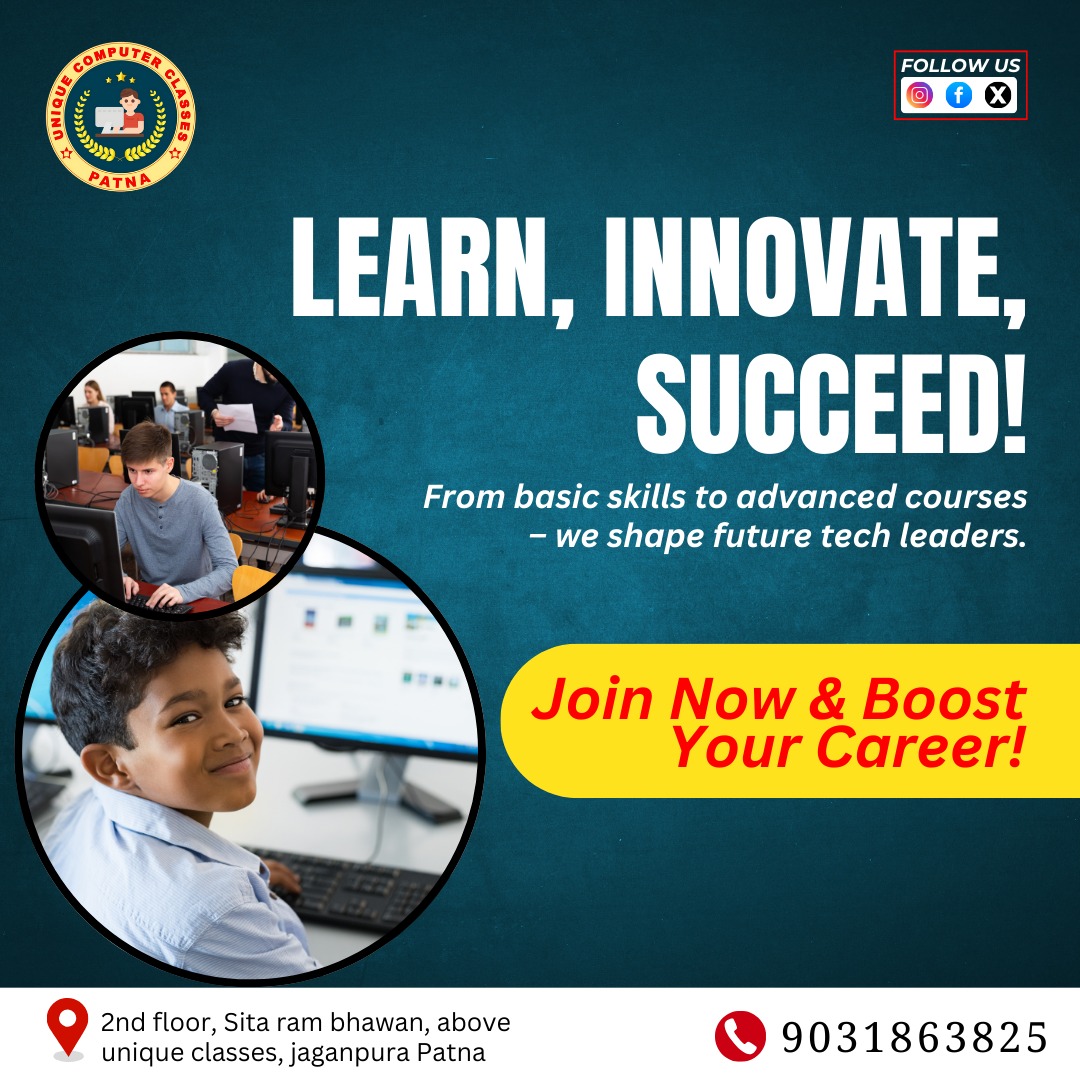 uniquecomputer0's tweet image. 💻 Learn, Innovate, Succeed! 🚀

At Unique Computer Classes, Patna, we offer courses from basic skills to advanced tech training to shape future tech leaders.

✅ Expert-Led Training
✅ Career-Oriented Courses
✅ Boost Your Skills &amp;amp; Career

#UniqueComputerClasses #TechSkills