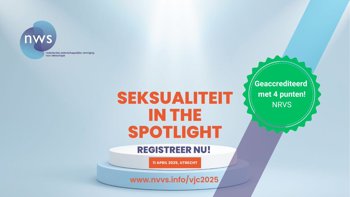 Het NVVS Voorjaarscongres 'Seksualiteit in the Spotlight' op 11 april is geaccrediteerd door de NVVS/NRVS met 4 punten. Mis het niet en schrijf je vandaag nog in!
nvvs.info/voorjaarscongr…
#seksuologie #seksualiteit #voorjaarscongres