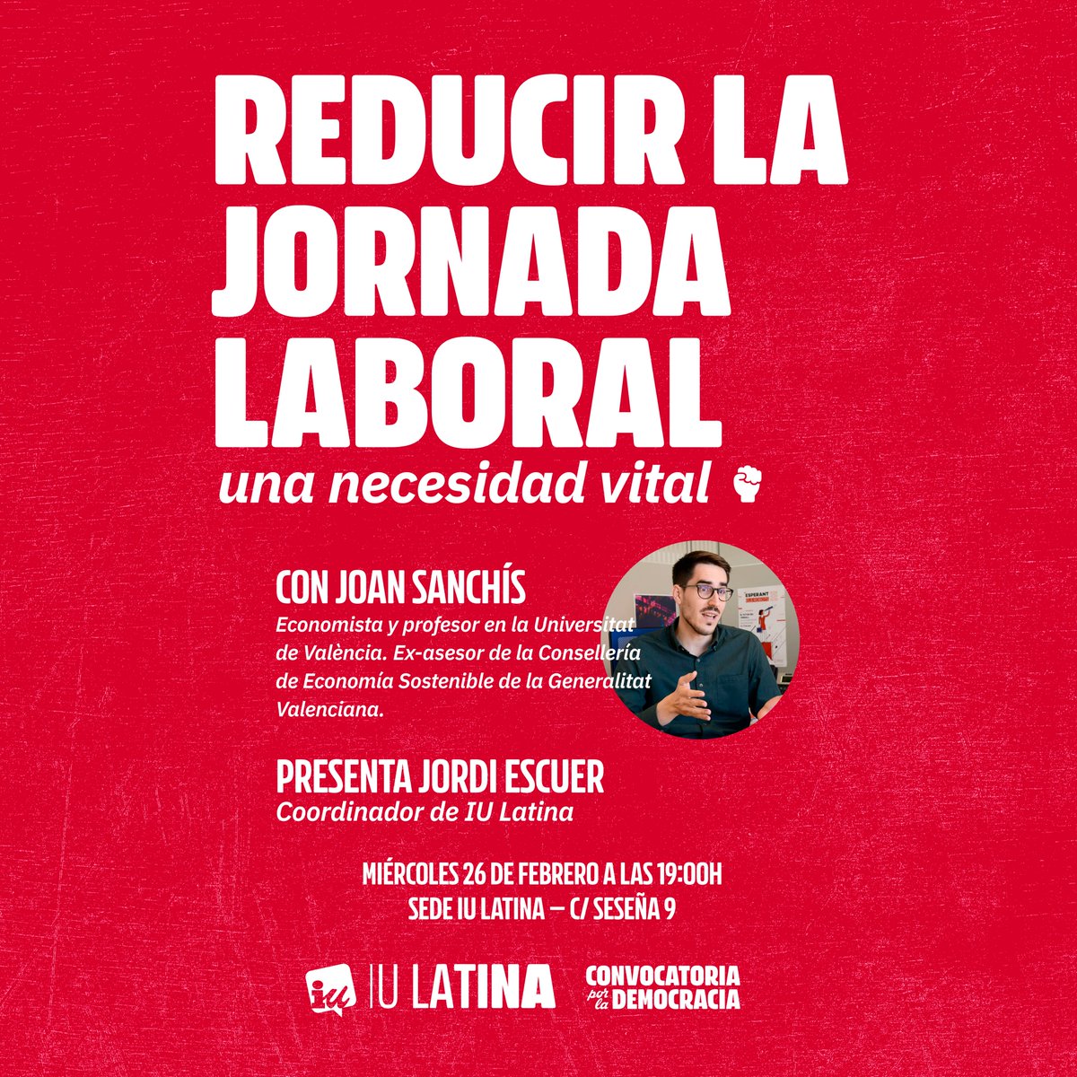 Hola. Te recordamos que si quieres saber las alternativas a la jornada laboral actual, los beneficios y dificultades de la #ReduccionDeJornada, tienes una cita mañana miércoles 26 de febrero en la sede de <a href="/iunidalatina/">IU de Latina🔻</a> a las 19:00 
¡Os esperamos!
#ConvocatoriaPorLaDemocracia