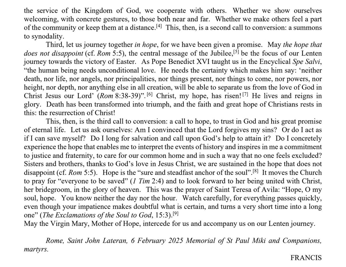 The Vatican has released #PopeFrancis' 2025 Lenten message.

It was signed on Feb. 6, before his hospitalization, but fittingly titled 'Let us journey together in hope.'

In it, he asks that Christians engage in a Lenten exercise to compare their daily life to that of a migrant.