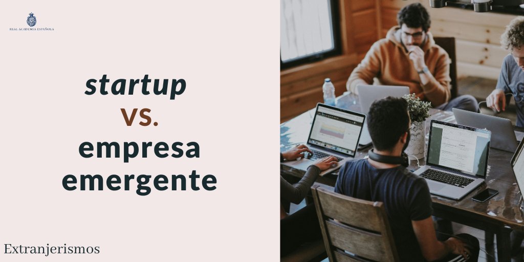 Extranjerismos | «startup»

En español, como alternativa al anglicismo «startup», se recomienda el uso de la expresión «empresa emergente». Sobre el género del anglicismo en español, lo normal es usarlo en femenino de acuerdo con el género del sustantivo subyacente «empresa».