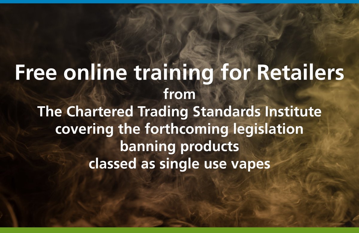 #Retailers can sign up for free 1 hour online #training on Feb 28th &amp; Mar 19th from The Chartered Trading Standards Institute covering the forthcoming legislation banning the sale of single use #vapes.
To find out more and to register, visit events.tradingstandards.uk/FutureVapingLa…