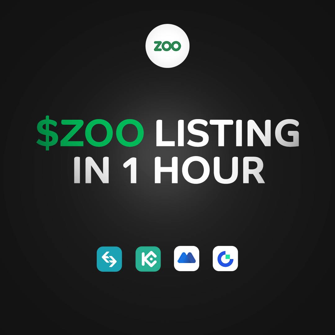 LISTING IN 1 HOUR

The wait is almost over — $ZOO is about to go live!

— Bitget: bitget.com/spot/ZOOUSDT?t…
— KuCoin: kucoin.com/trade/ZOO-USDT
— Gate.io: gate.io/trade/ZOO_USDT
— MEXC: mexc.com/exchange/ZOO_U…

Get ready for launch!