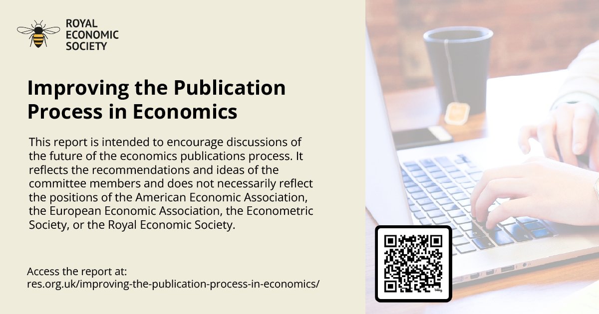 Royal Economic Society (@royaleconsoc) on Twitter photo 📢We are pleased to share the report, “Improving the Publication Process in Economics” prepared by an ad-hoc joint <a href="/AEAjournals/">AEA Journals</a> <a href="/EEANews/">EEA</a> <a href="/econometricsoc/">The Econometric Society</a> RES committee - Joseph Altonji, Kevin Lang, <a href="/ErzoLuttmer/">Erzo F.P. Luttmer</a>, <a href="/ImranRasul3/">Imran Rasul</a>, <a href="/S_Stantcheva/">Stefanie Stantcheva</a>, <a href="/RWacziarg/">Romain Wacziarg</a> and chair Guido Imbens.
Read 📢We are pleased to share the report, “Improving the Publication Process in Economics” prepared by an ad-hoc joint <a href="/AEAjournals/">AEA Journals</a> <a href="/EEANews/">EEA</a> <a href="/econometricsoc/">The Econometric Society</a> RES committee - Joseph Altonji, Kevin Lang, <a href="/ErzoLuttmer/">Erzo F.P. Luttmer</a>, <a href="/ImranRasul3/">Imran Rasul</a>, <a href="/S_Stantcheva/">Stefanie Stantcheva</a>, <a href="/RWacziarg/">Romain Wacziarg</a> and chair Guido Imbens.
Read