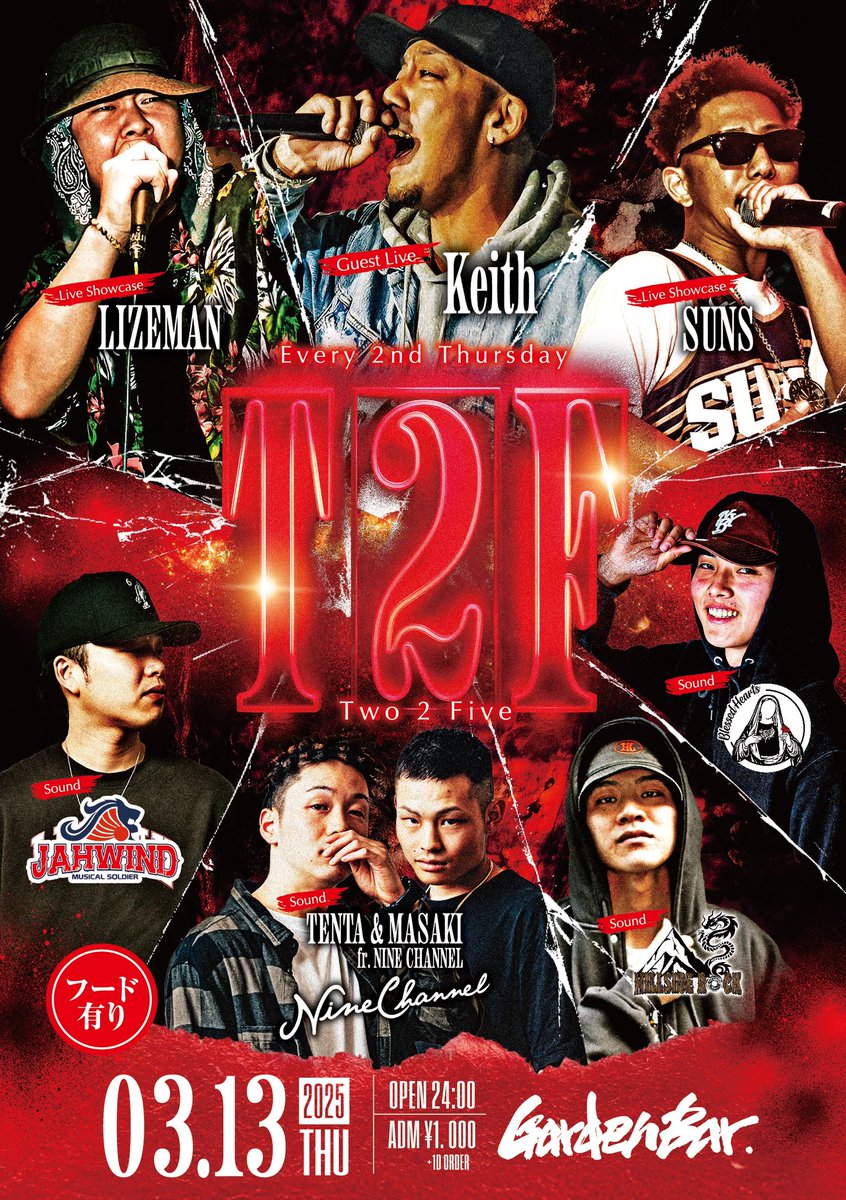 GardenBar_Osaka's tweet photo. 毎月第2木曜日開催
03/13 木曜日
T2F ( Two 2 Five )
OPEN / 24:00-
ADM / ¥1000- (別途1Drink代)
*RUB A DUB OPEN MIC*
・ Guest Live
keith
・Live Showcase
LIZEMAN
SUNS
・Sound
TENTA & MASAKI fr. NINE CHANNEL
JAH WIND
HILLSIDE ROCK
BLESSED HEARTS
#毎週木曜日RubaDub #T2F https://t.co/aoe9bpXSJF