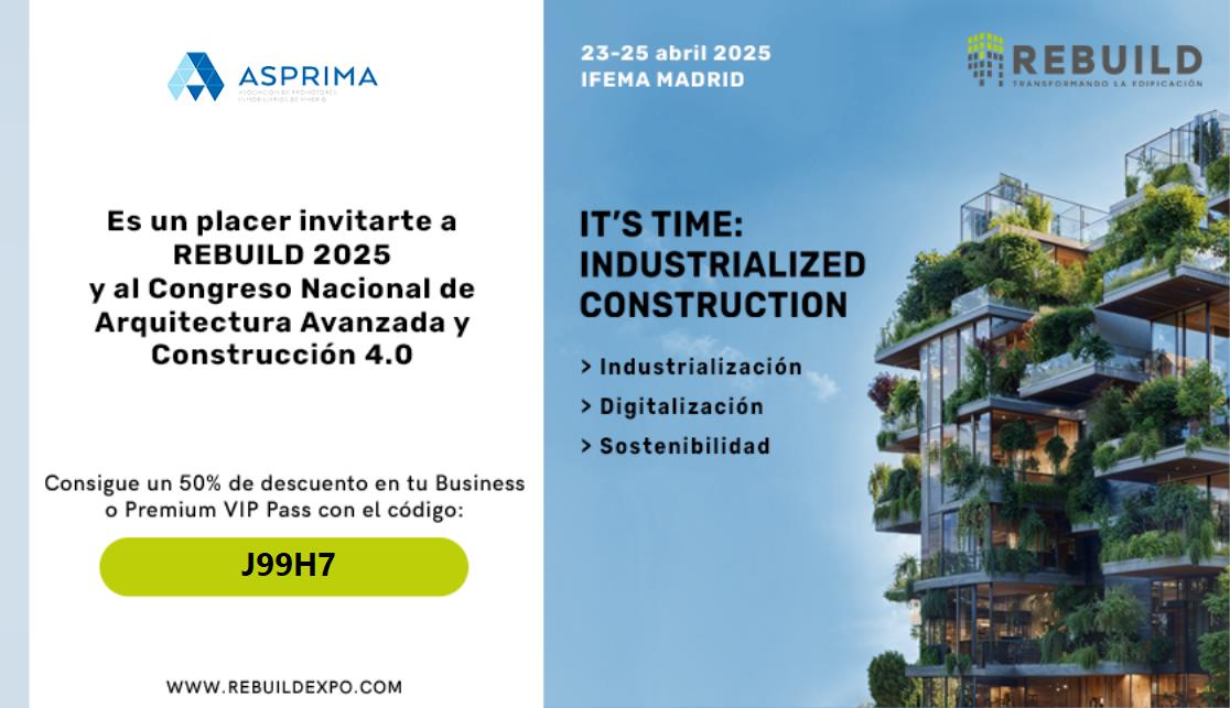 ASPRIMA (@asprimadrid) on Twitter photo Como colaborador de #REBUILD2025, te ofrecemos un 50% de descuento en tu entrada para este evento clave en construcción industrializada, sostenibilidad y digitalización. 
🎟️Compra tu entrada introduciendo el siguiente código: rebuildexpo.com/visitar/ticket… Como colaborador de #REBUILD2025, te ofrecemos un 50% de descuento en tu entrada para este evento clave en construcción industrializada, sostenibilidad y digitalización. 
🎟️Compra tu entrada introduciendo el siguiente código: rebuildexpo.com/visitar/ticket…