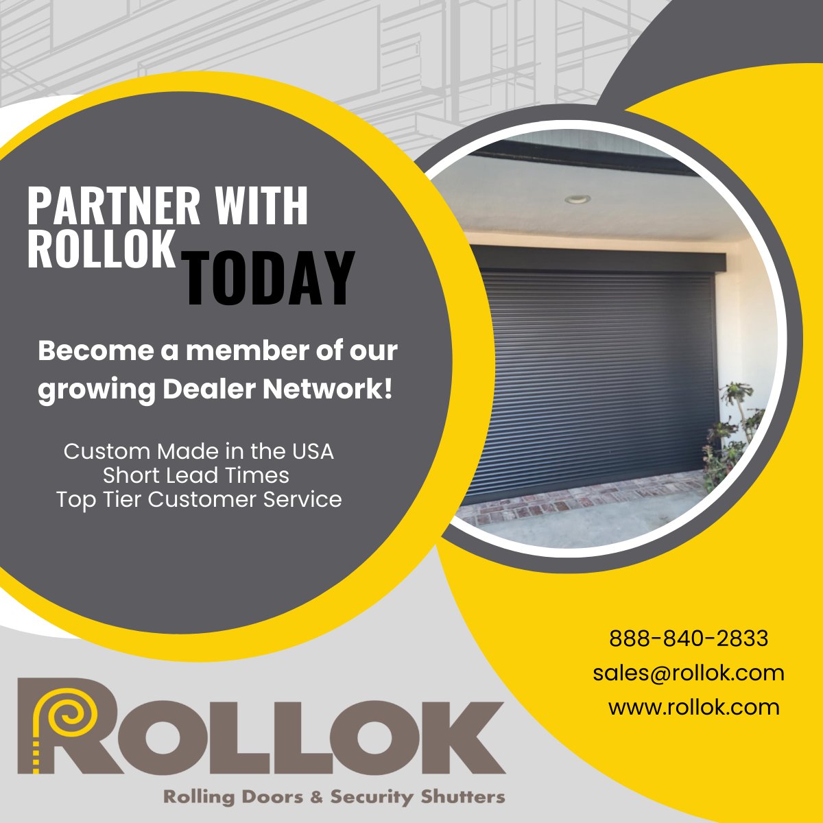 Looking to add a high quality solution for your clients to your portfolio?  Join Rollok's growing dealer network, adding a top tier product built in the USA and experience the service, quality, and partnership that our team can provide.