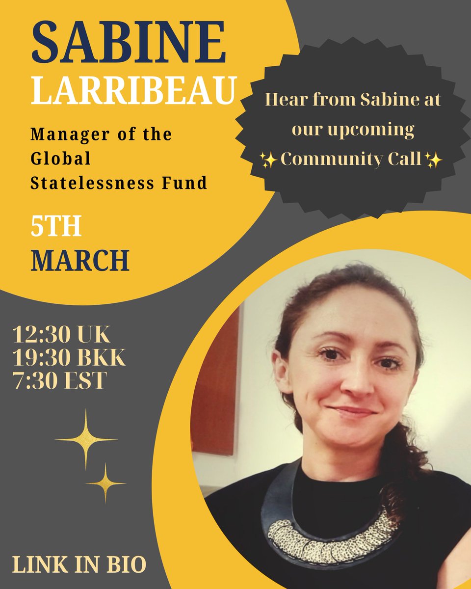 NOstatelessness's tweet photo. Don’t miss panelist Sabine Larribeau, Manager of the Global Statelessness Fund, speaking at our upcoming Community Call on March 5th! 💛
🌟 Register here: https://t.co/MszOmwUNRr
#GMAScommunitycall #againststatelessness #GMAScommunity #globalmovement #globalstatelessnessfund https://t.co/8XPCC56Dq6