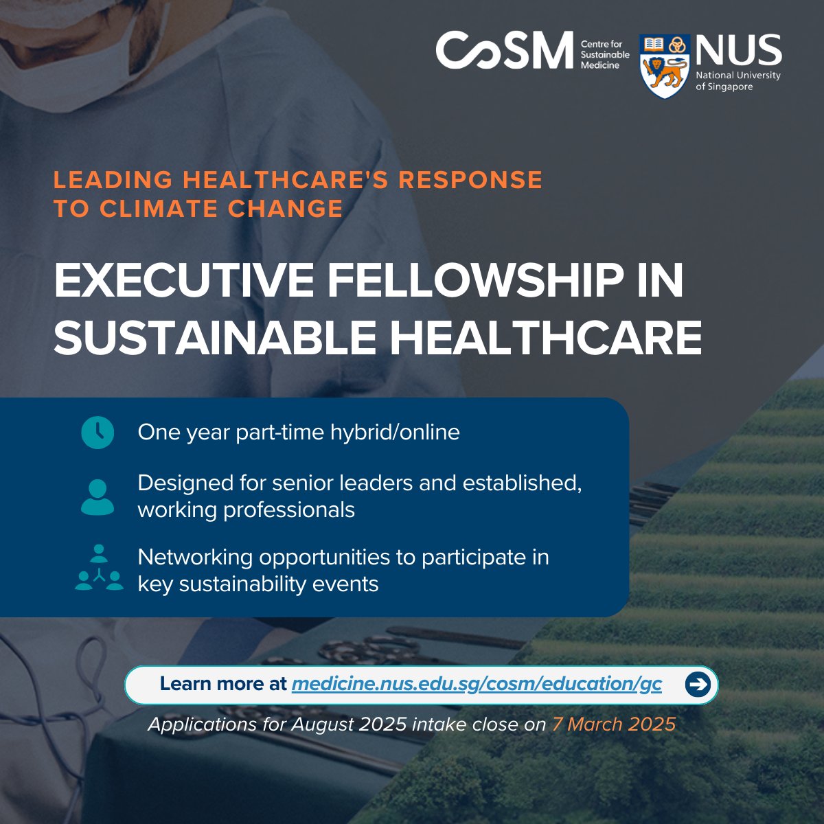 SustainCoSM's tweet image. 📢 Applications to our MSc in Sustainable Healthcare and Executive Fellowship close in 10 days! 
Elevate your career— join us for this exciting net zero journey in healthcare.
Apply now! ➡️ medicine.nus.edu.sg/cosm/education/
#SustainableHealthcare #MScProgram #GraduateStudies