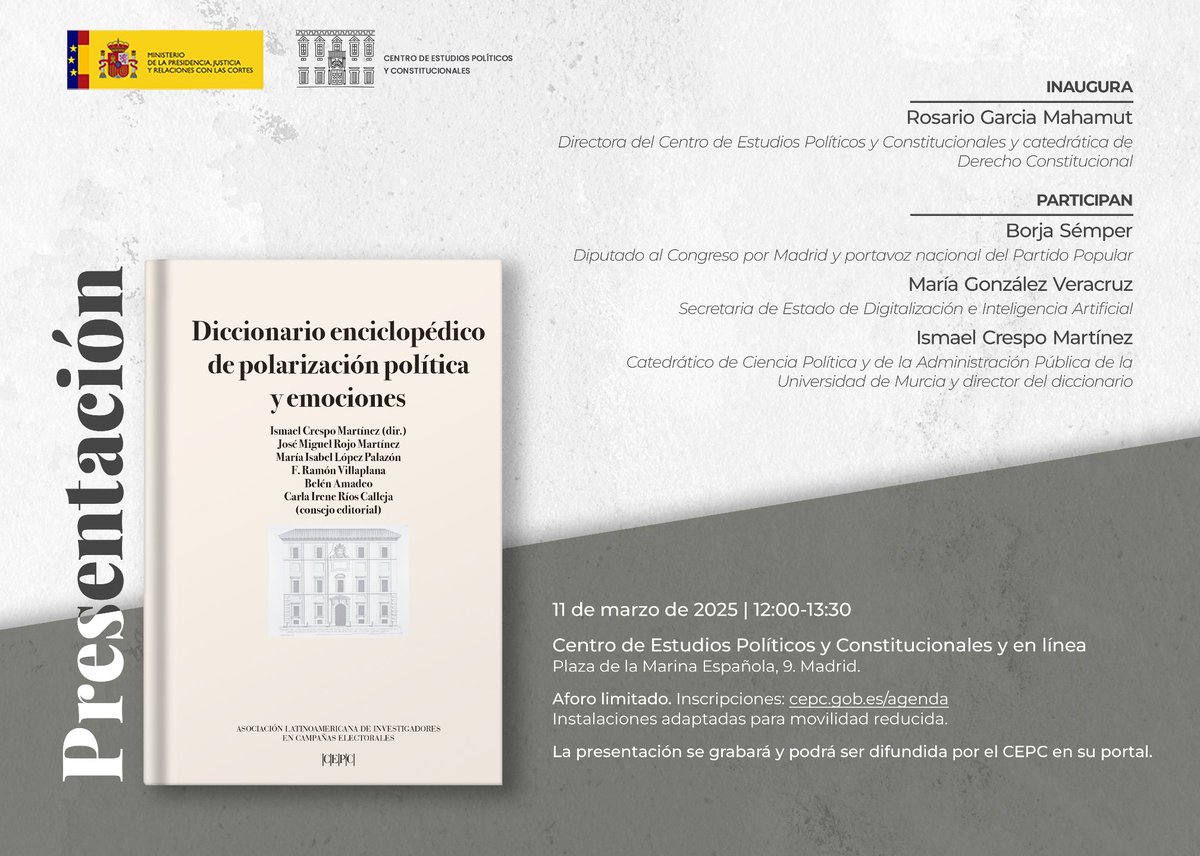 Martes 11/3 12:00
Presentación del libro "Diccionario enciclopédico de polarización política y emociones"
Inaugura Rosario García Mahamut
Con <a href="/bsemper/">Borja Sémper</a> <a href="/mariagv/">M González Veracruz</a> e Ismael Crespo Martínez (director)
Inscripción👇
cepc.gob.es/agenda/present…