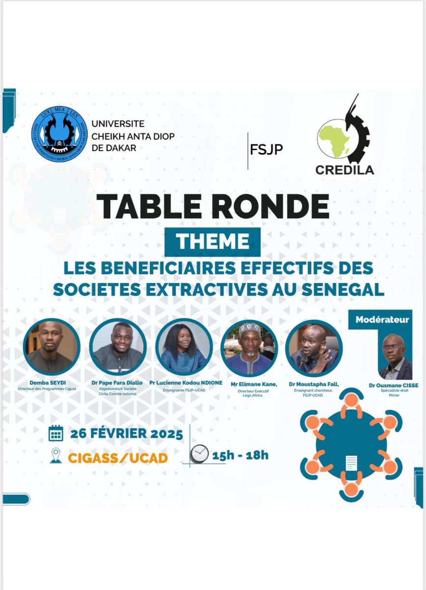 UCAD_Senegal's tweet photo. #TABLE_RONDE
Avec le Centre de Recherches, d'Études et de Documentation sur les Institutions et les Législations @FsjpCredila
🗓️ mercredi 26 février 2025
📍 @CCigass
Thème📚 : « Les bénéficiaires effectifs des sociétés extractives au Sénégal »
Cette rencontre sera l'occasion de discuter du cadre juridique et technique en vigueur et de renforcer la connaissance en matière de divulgation des bénéficiaires effectifs pour une meilleure appropriation dudit cadre
#ucad #kebetu #senegal #compublique #comdigitale #droit #recherche