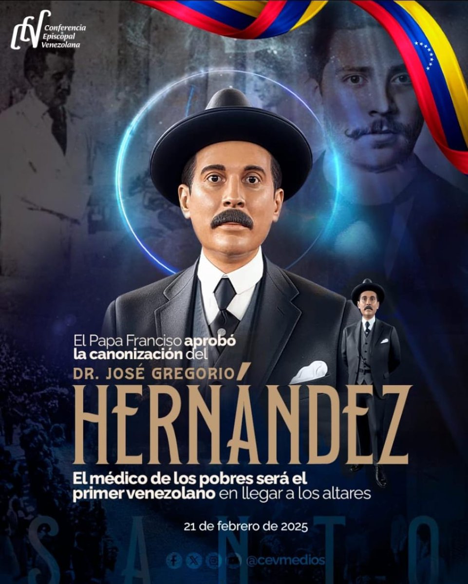 #25Feb
¡Es oficial! 
El Papa Francisco ha aprobado los votos favorables de la Sesión Ordinaria de los Padres Cardenales y Obispos del Dicasterio para las Causas de los Santos para la Canonización del Beato José Gregorio Hernández Cisneros.
