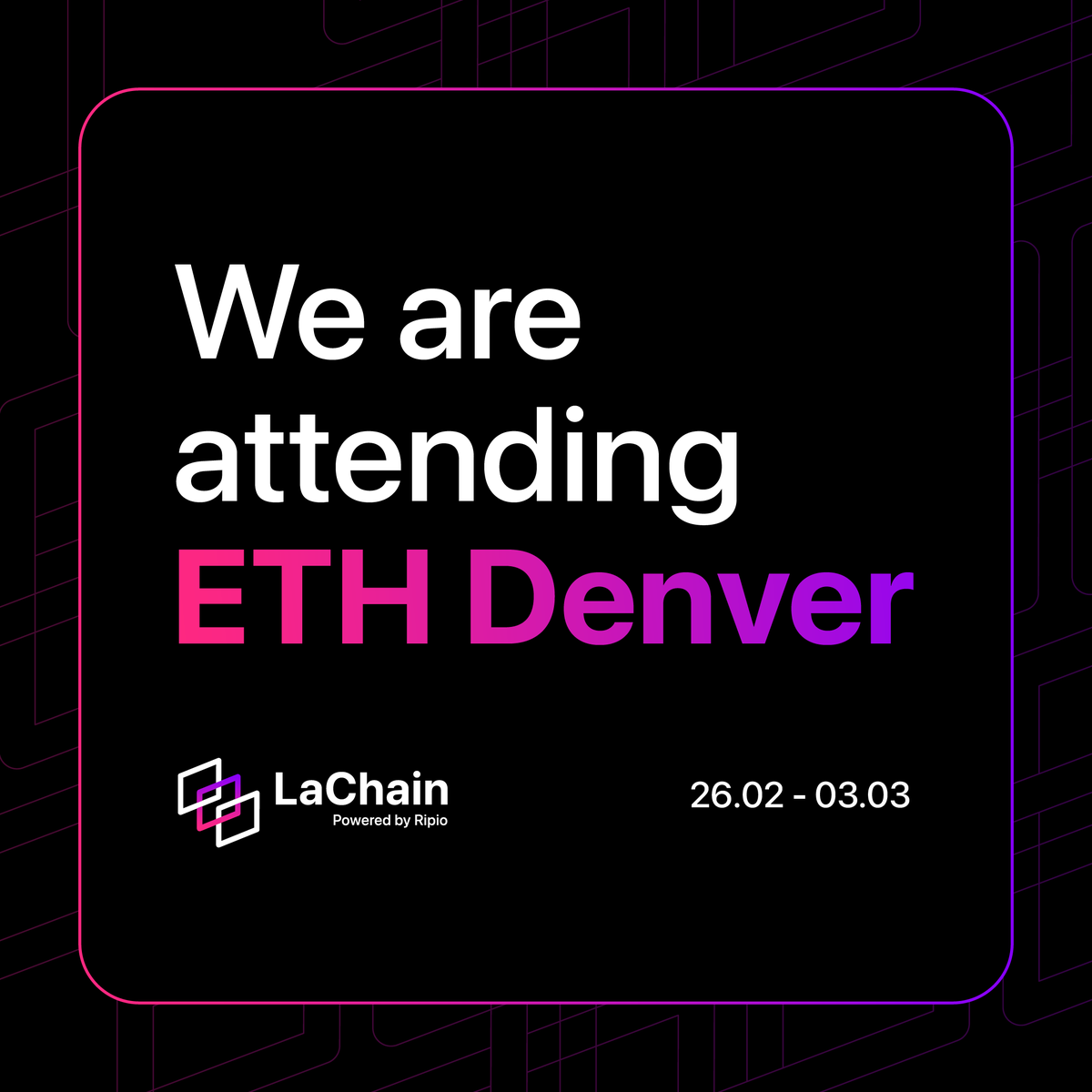 LaChain_Network's tweet photo. 📣LaChain by @RipioApp  is heading to #ETHDenver  2025! 

Connect with @andresWeb3VC  and discover how LaChain is revolutionizing blockchain technology in LATAM.

📍Denver, CO
🗓️Feb 26- March 3, 2025 https://t.co/saf5AFKhF7