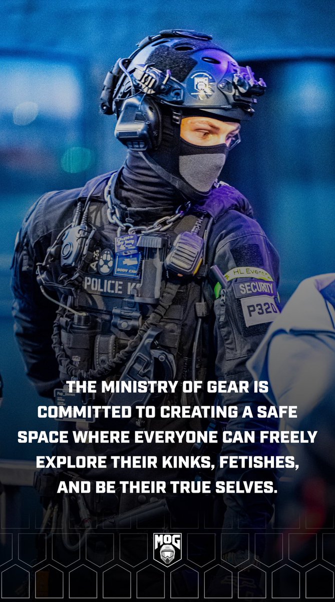 The Ministry of Gear is committed to creating a safe space where everyone can freely explore their kinks, fetishes, and be their true selves.