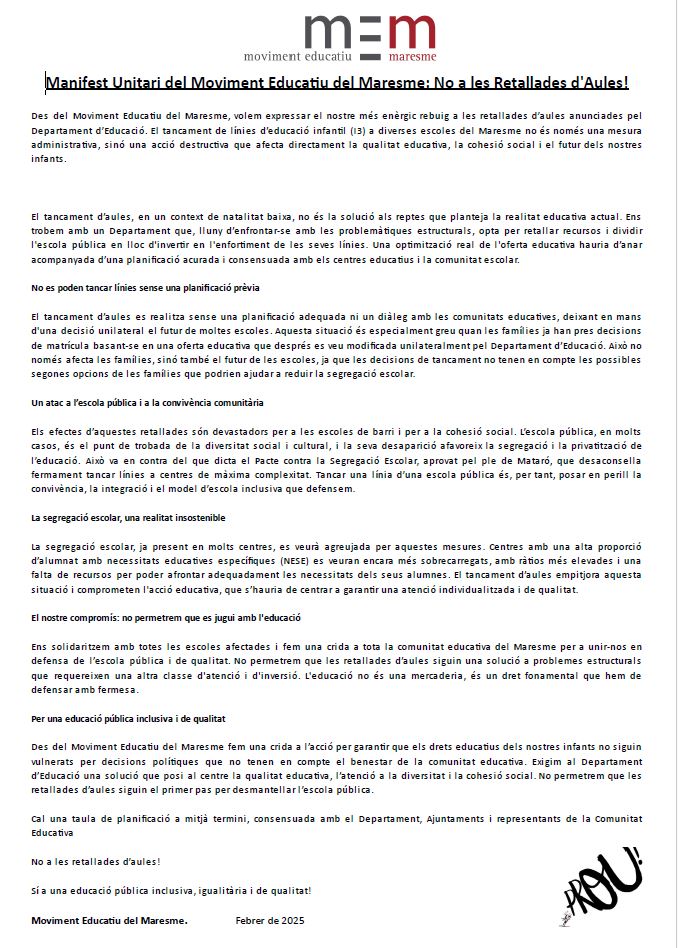 Manifest Unitari del <a href="/mem_educatiu/">MEM</a> 
Moviment Educatiu del Maresme: 

No a les Retallades d'Aules!

#EducacióPública
#NoAlTancament
#Maresme
#Mataró
#escolacamidelmig 
#escolarocafonda
#insThosiCodina
#InsMiquelBiada
i molts més.