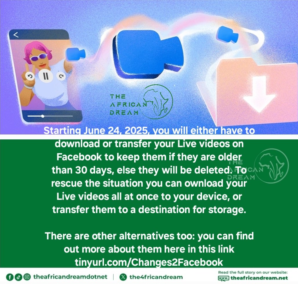 The4fricanDream's tweet photo. Come 24June2025, you'll either have to download or transfer your #LiveVideos on #Facebook to keep them if they're older than 30 days, or they get deleted.
.
Details|https://t.co/ZnqRlUlULU
.
#FacebookLive
#FacebookVideos
#FacebookChanges
#FacebookLiveVideos
#TheAfricanDreamDotNet https://t.co/IWcFmKvJYf