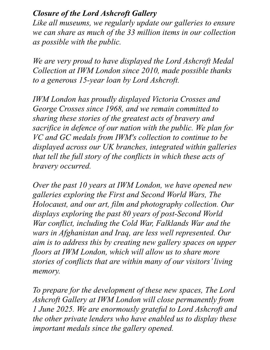 Sad for me. I’ve got this from the Imperial War Museums closing the Lord Ashcroft Gallery displaying around 200 VC’s  representing the finest deeds of servicemen in UK’s history. Sadly into storage for the time being and my £5m cost to open lost. Please visit before closing…