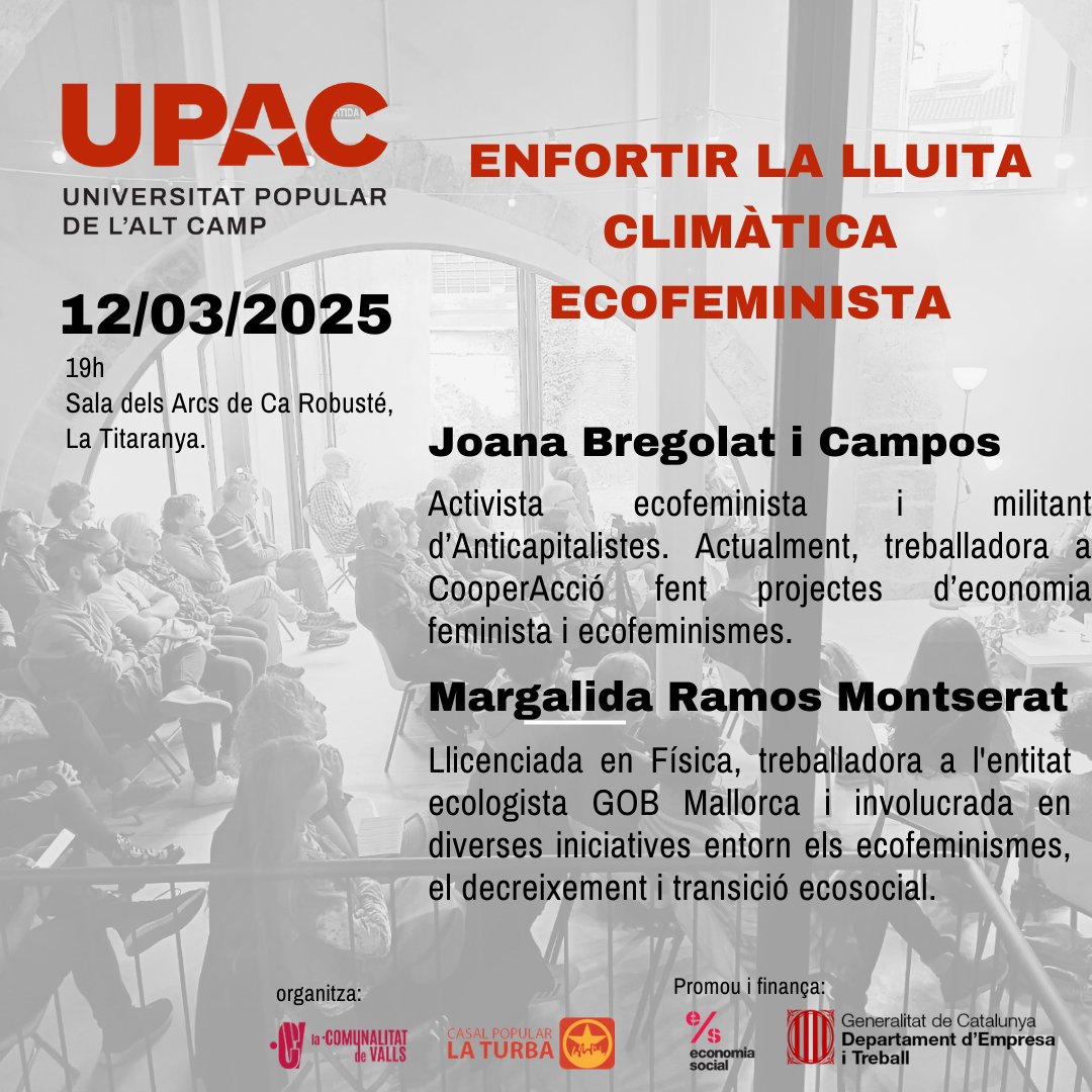 Universitat Popular de l'Alt Camp (@upaltcamp) on Twitter photo 👉6 de març - 19 h | Comunalismes en acció. Amb Claudio Cattaneo (Research and Degrowth), expert en decreixement.
👉 12 de març - 19 h | Ecofeminisme i lluita climàtica.
Amb Joana Bregolat (CooperAcció) i Margalida Ramis (GOB Balear), activistes ecofeministes. 👉6 de març - 19 h | Comunalismes en acció. Amb Claudio Cattaneo (Research and Degrowth), expert en decreixement.
👉 12 de març - 19 h | Ecofeminisme i lluita climàtica.
Amb Joana Bregolat (CooperAcció) i Margalida Ramis (GOB Balear), activistes ecofeministes.