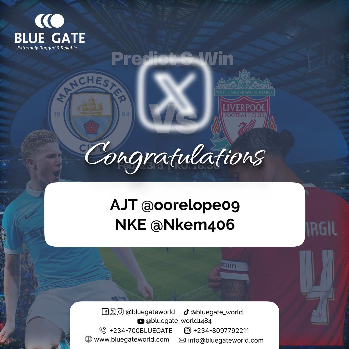 bluegateworld's tweet photo. Congratulations!

1. AJT @oorelope09

2. NKE @Nkem406

Your predictions for the Man City vs. Liverpool match were spot on, and you have earned yourself a prize from BLUE GATE!

Kindly send us a DM to claim your prizes!

#BLUEGATE #TwoRandomWinners #PredictandWin https://t.co/ekfpTRA3us