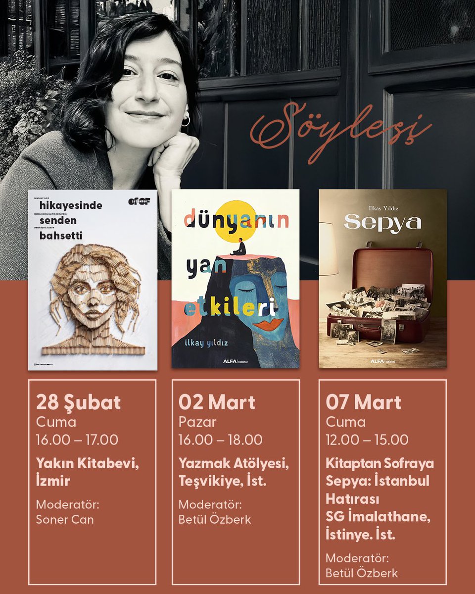 Değerli yazarımız İlkay Yıldız’ın 28 Şubat, 2 Mart ve 7 Mart tarihlerinde düzenlenecek olan söyleşilerine tüm okurlarımız davetlidir. 

#alfakitap #söyleşi