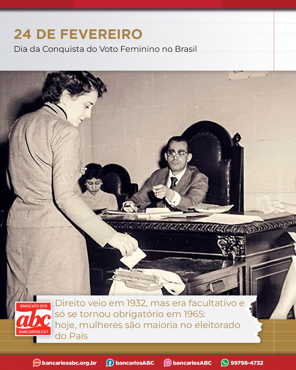 24 de fevereiro - Dia da Conquista do Voto Feminino no Brasil 

Direito veio em 1932, mas era facultativo e só se tornou obrigatório  em 1965; hoje, mulheres são maioria no eleitorado do País.