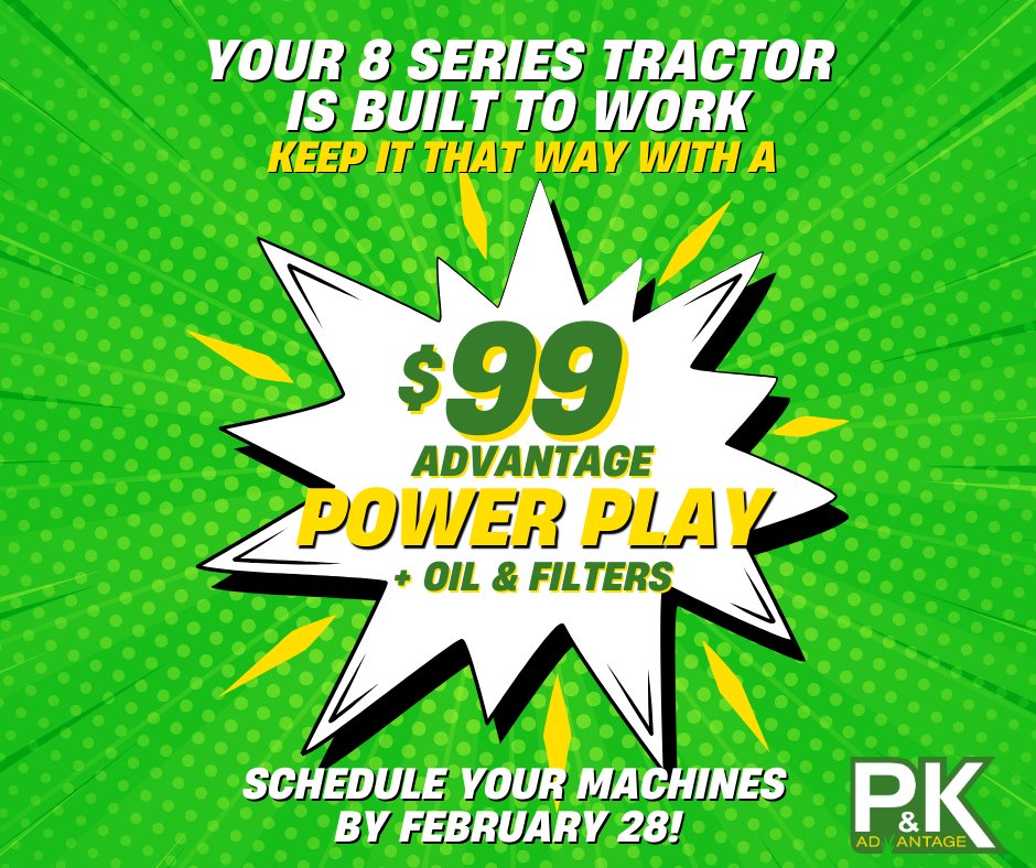 PKMidwest's tweet photo. Your 8 Series John Deere Tractor is built to work—keep it that way with a $99 Advantage Power Play! Schedule your machines by February 28! Don't miss this limited-time offer!

Schedule now or learn more at the link below!
https://t.co/9ya7hPQCW9 https://t.co/ei1CnOrYrY
