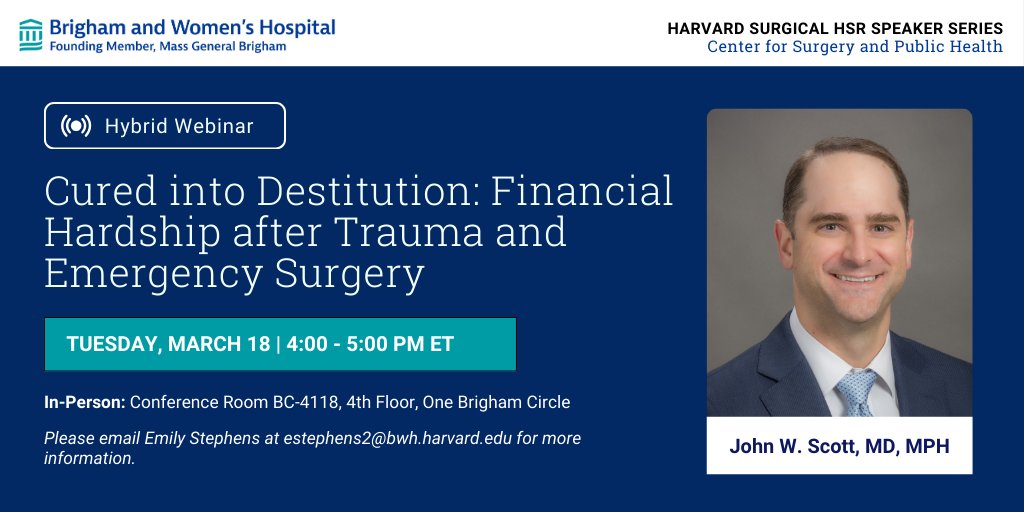CSPH (@csph_bwh) on Twitter photo Join us on Tuesday, March 18th to hear from our next HSR Speaker, John W. Scott, MD, MPH on "Financial Hardship after Trauma and Emergency Surgery".
<a href="/harborviewmc/">Harborview Medical Center</a> <a href="/UWSurgery/">UW Department of Surgery</a> Join us on Tuesday, March 18th to hear from our next HSR Speaker, John W. Scott, MD, MPH on "Financial Hardship after Trauma and Emergency Surgery".
<a href="/harborviewmc/">Harborview Medical Center</a> <a href="/UWSurgery/">UW Department of Surgery</a>