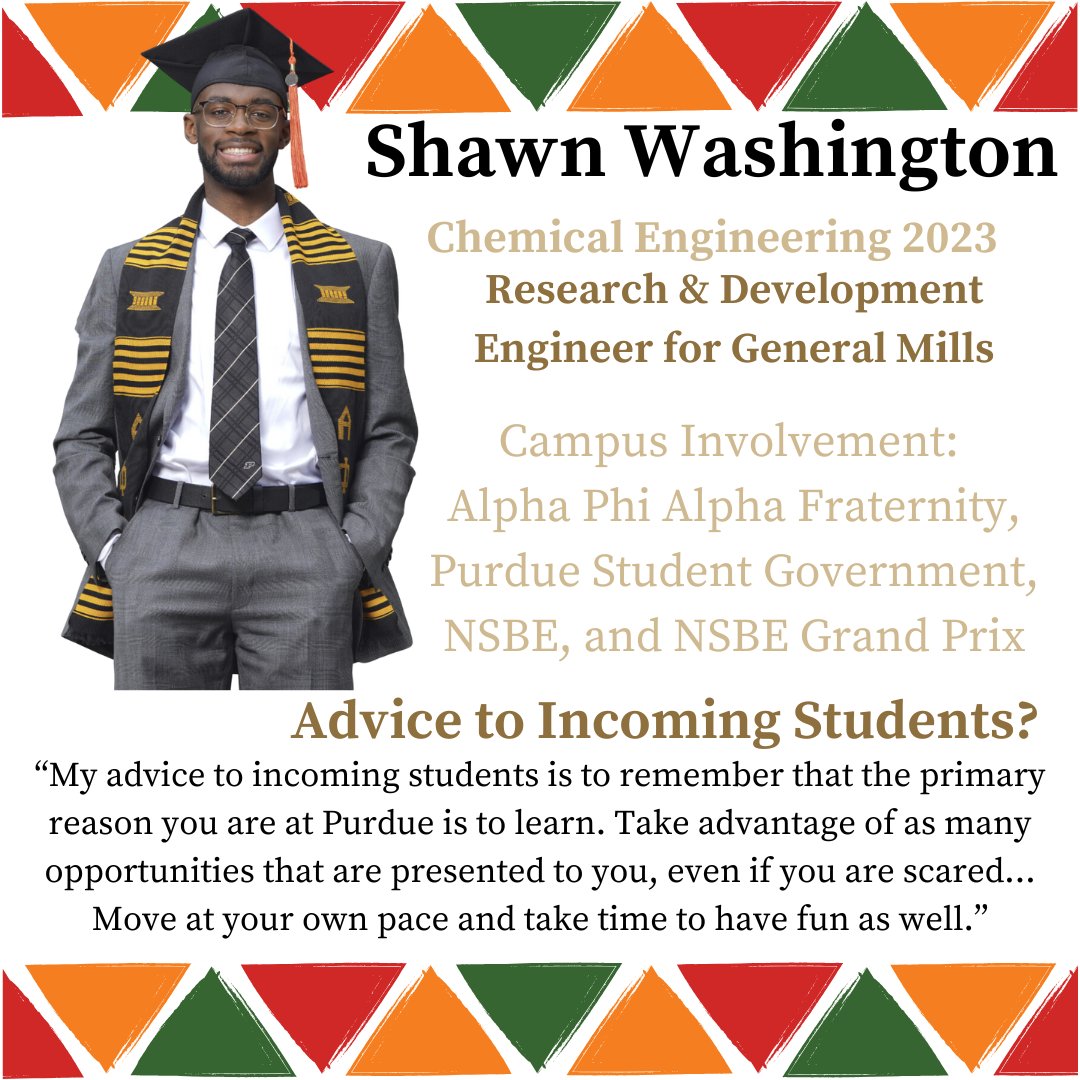 Celebrating Shawn Washington, a 2023 Chemical Engineering graduate making an impact as an R&D Engineer at General Mills. From Purdue Student Government to NSBE Grand Prix, his journey reflects leadership and ambition. Celebrating Shawn Washington, a 2023 Chemical Engineering graduate making an impact as an R&D Engineer at General Mills. From Purdue Student Government to NSBE Grand Prix, his journey reflects leadership and ambition.