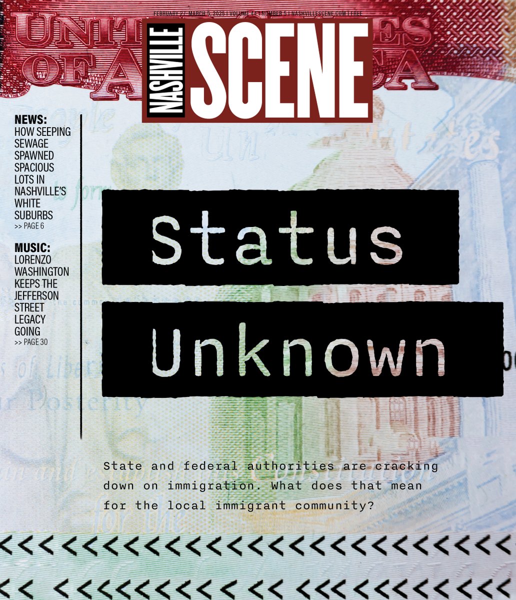 Status Unknown: This week's four-part cover story explores what state and federal immigration crackdowns mean for the local immigrant community.

nashvillescene.com/news/coverstor…