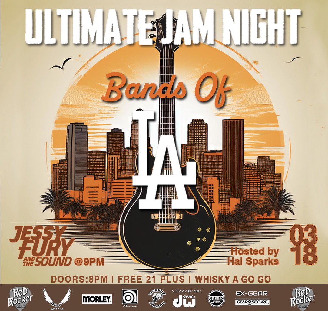 SAVE THE DATE!! 🎸 

Ultimate Jam Night presents
BANDS OF LA
Whisky A Go-Go
Ultimate Jam Night
Hosted by: Hal Sparks (VH1 Talk Soup, Nerd Halen)
Tues, March 18th, 2025
For All Ages • FREE for 21+
8pm 
Opening Band 9pm JESSY FURY 
Presented by Hal Sparks &amp; Red Rocker Lager