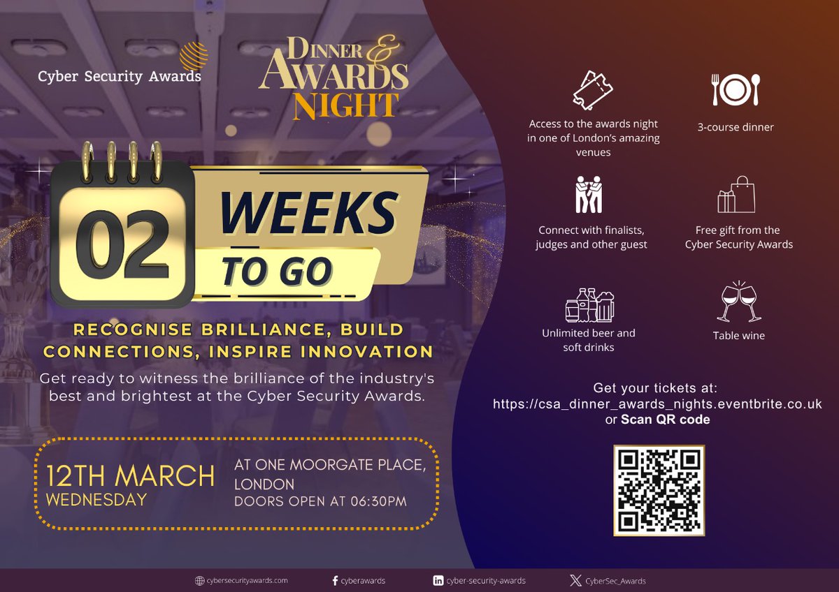 🔗 Buy your tickets now: lnkd.in/gf3dxrbw or scan the QR code! 

#CyberSecurityAwards
#AwardsNight 
#NetworkingEvent