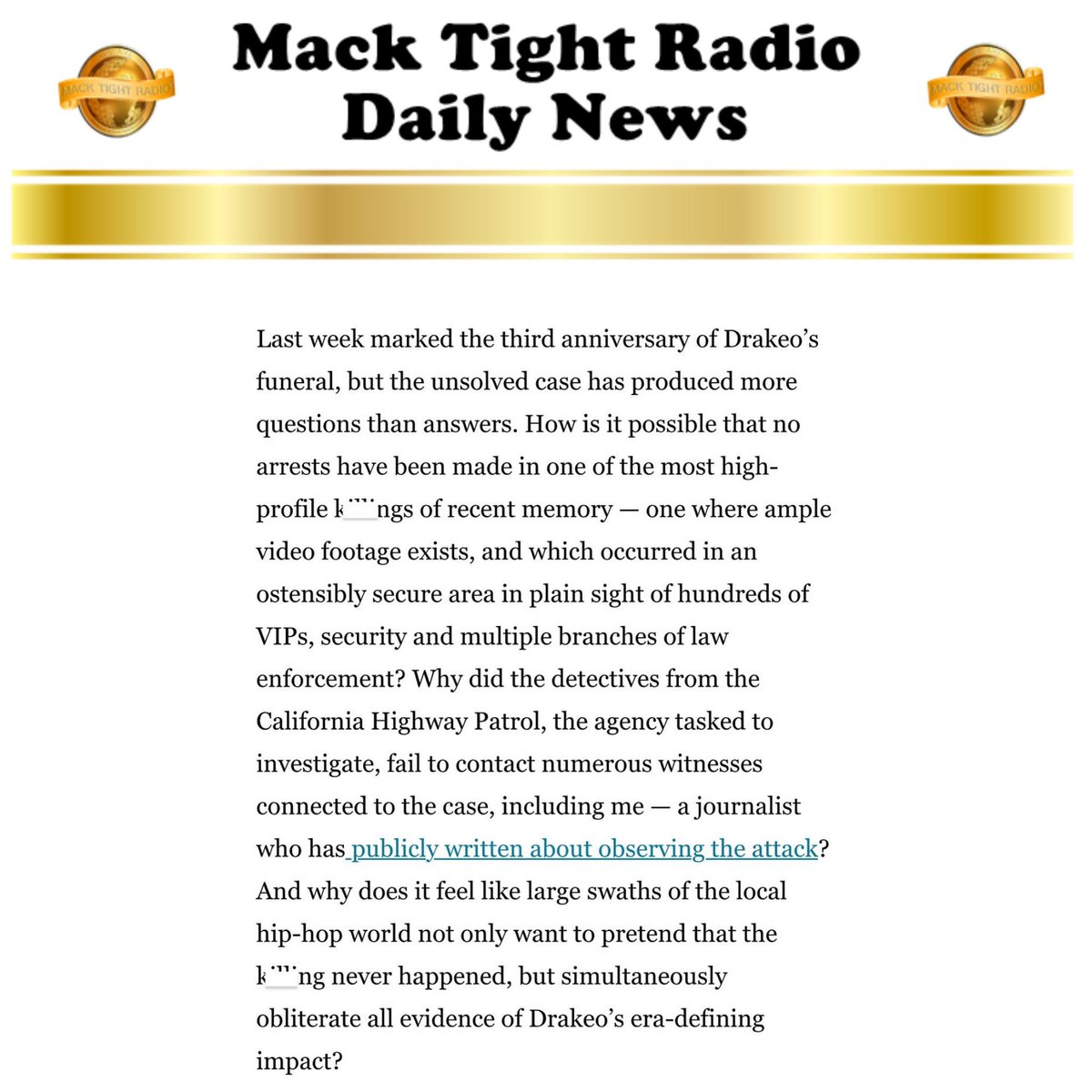 MackTightRadio's tweet photo. The #LATimes reports that currently there are more questions than answers regarding the death of #DrakeoTheRuler who was k****d at a #Festival in #LA 👀 

- #MackTightRadio 📻 #Ready2LearnShow 🧐 [Watch #MackTightTV On #RokuTV ❌ #FireTV On Channel #MackTight ❌ LISTEN TO Mack Tight Radio on https://t.co/ws5AZ3u3Qk] #MackTight 👑