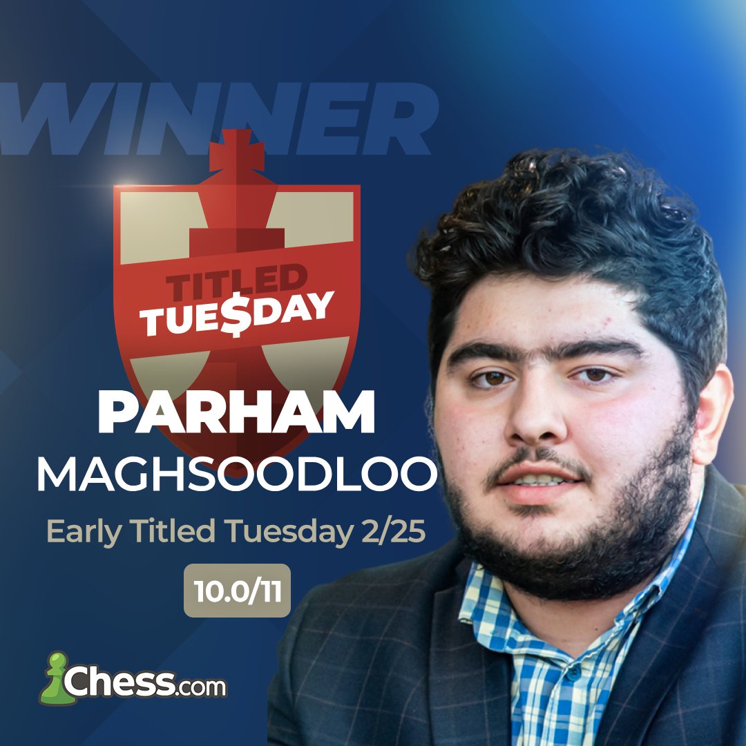 Congratulations to <a href="/PMaghsoodloo/">Parham Maghsoodloo</a> on winning his second #TitledTuesday this year and his fourth ever!